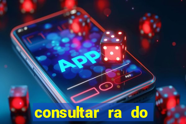 consultar ra do aluno bahia